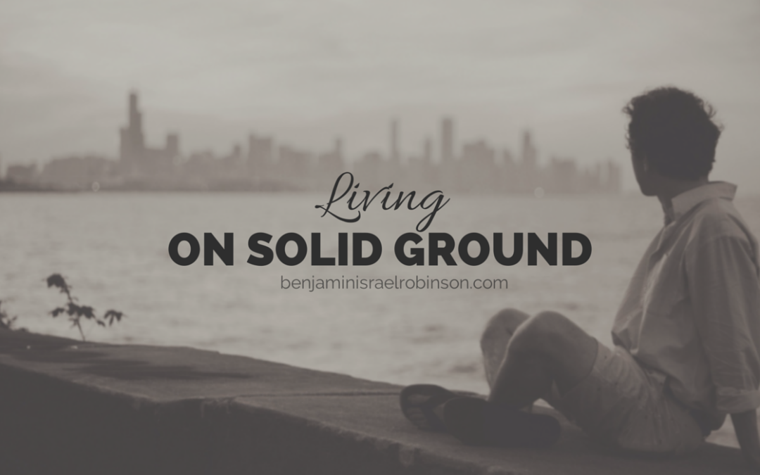 Living on Solid Ground